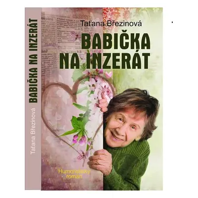 Babička na inzerát - Taťana Březinová