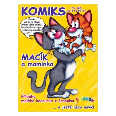 Macík a maminka: Komiksové příběhy malého kocourka - Hinková Jitka Mgr.