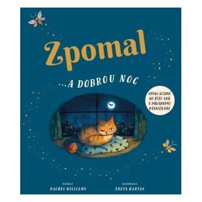 Zpomal a ...dobrou noc - Rachel Willams