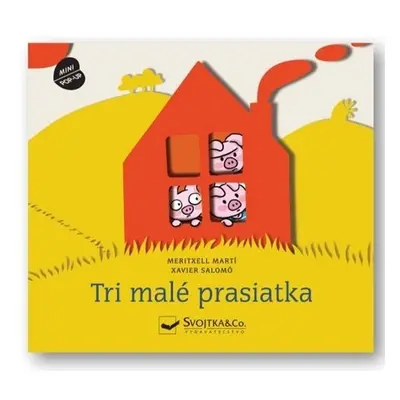 Tri malé prasiatka - Meritxell Marti