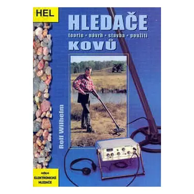 Hledače kovů - Rolf Wilhelm