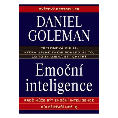 Emoční inteligence - Daniel Goleman