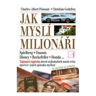 Jak myslí milionáři - Christian Godefroy