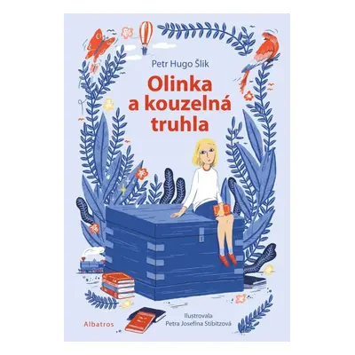 Olinka a kouzelná truhla - Petr Hugo Šlik