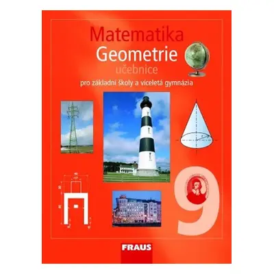 Matematika 9 pro ZŠ a víceletá gymnázia - Geometrie učebnice - kolektiv autorů