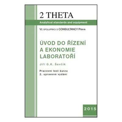 Úvod do ekonomie a řízení laboratoří, včetně CD - Jiří Georg Kamil Ševčík