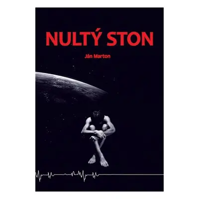 Nultý ston (slovensky) - Ján Marton