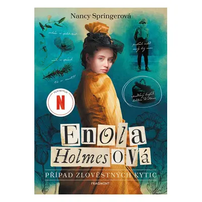 Enola Holmesová 3 - Případ zlověstných kytic - Nancy Springerová