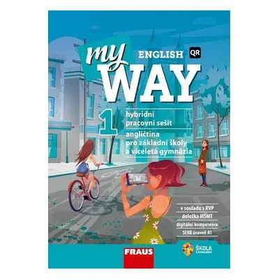 My English Way 1 pro ZŠ a VG - Hybridní pracovní sešit - Audrey Cowan