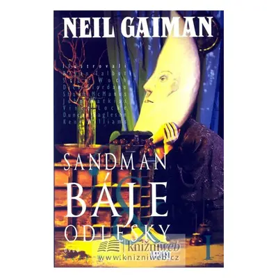 Sandman 6 - Báje a odlesky I. - Neil Gaiman