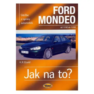 Ford Mondeo 11/92 - 11/00 - Jak na to? - 29. - Hans-Rüdiger Etzold