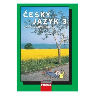 Český jazyk 3 - Věra Martinková