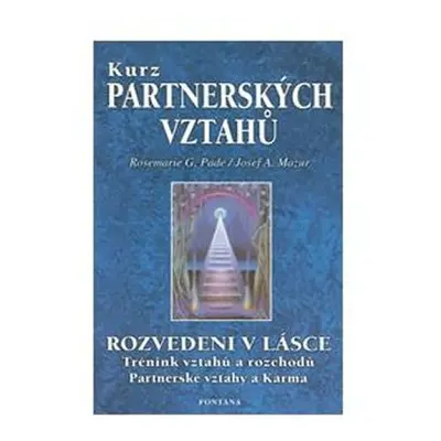 Kurz partnerských vztahů - Josef A. Mazur