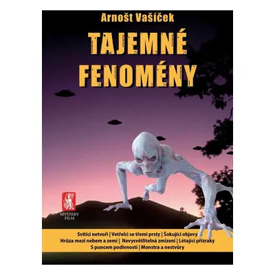 Tajemné fenomény - Arnošt Vašíček