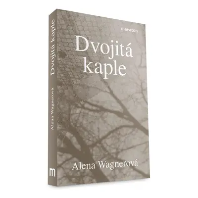 Dvojitá kaple - Alena Wagnerová