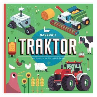 Nasedat! Traktor - Pavla Hanáčková