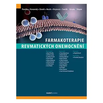 Farmakoterapie revmatických onemocnění - Karel Pavelka