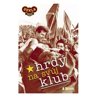 Hrdý na svůj klub - DVD - Luděk Svoboda