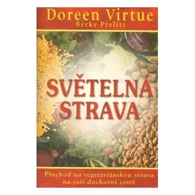 Světelná strava - Doreen Virtue