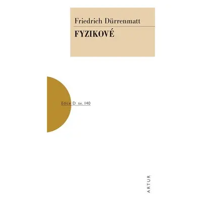 Fyzikové - Friedrich Dürrenmatt