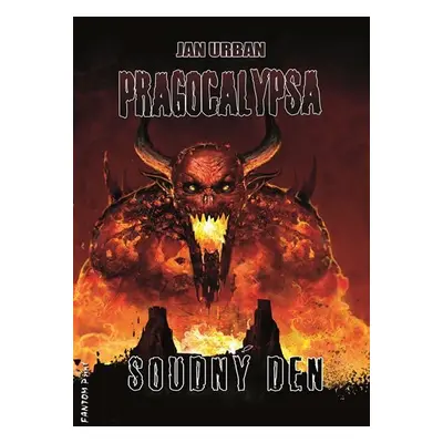 Pragocalypsa 5 - Soudný den - Jan Urban