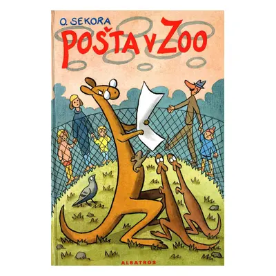 Pošta v ZOO - Ondřej Sekora