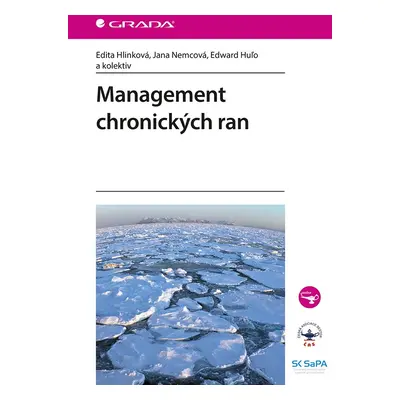 Management chronických ran - Edita Hlinková