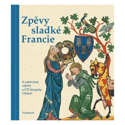 Zpěvy sladké Francie, 1. vydání - Josef Krček