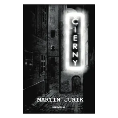 Čierny - Martin Jurík