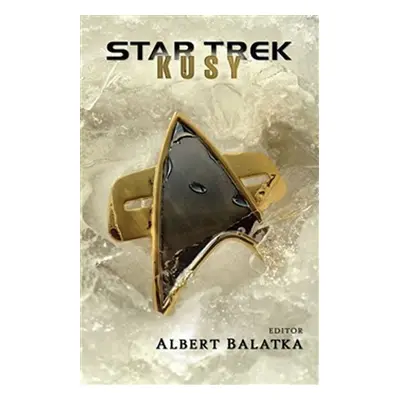 Star Trek: Kusy - Albert Balatka