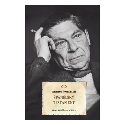 Španělský testament - Arthur Koestler