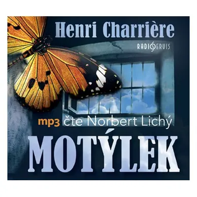 Motýlek - CDmp3 (Čte Norbert Lichý) - Henri Charrière