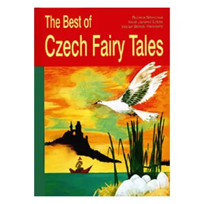 The Best of Czech Fairy Tales - Václav Beneš-Třebízský