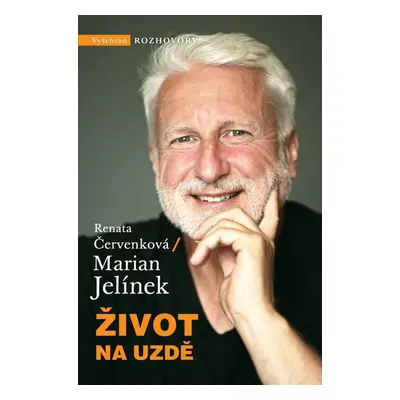 Život na uzdě - Marian Jelínek