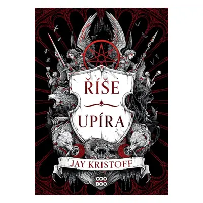 Říše upíra - Jay Kristoff