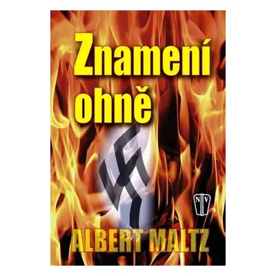 Znamení ohně - Albert Maltz