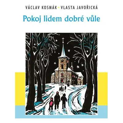 Pokoj lidem dobré vůle - Vlasta Javořická