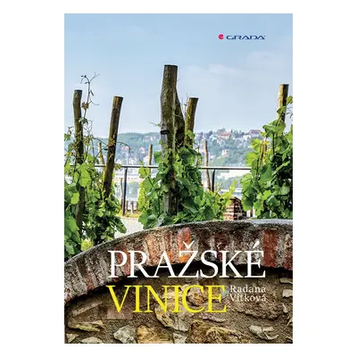 Pražské vinice - Radana Vítková