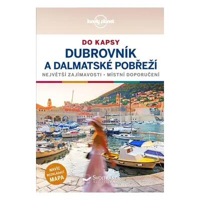 Dubrovník a dalmátské pobreží do kapsy - Lonely Planet - Peter Dragicevich