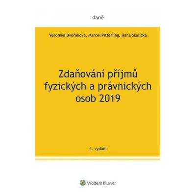 Zdaňování příjmů fyzických a právnických osob 2019 - Veronika Dvořáková