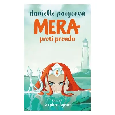 Mera - Proti proudu - Danielle Paige