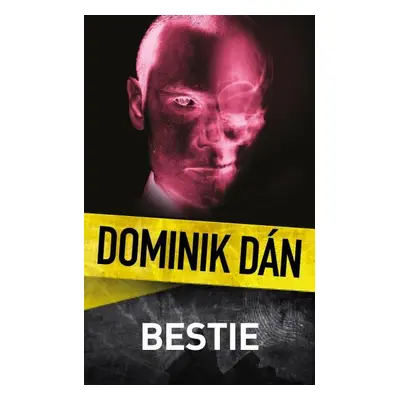 Bestie, 1. vydání - Dominik Dán