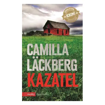 Kazatel (brož.) - Camilla Läckberg