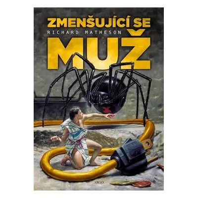 Zmenšující se muž - Richard Matheson