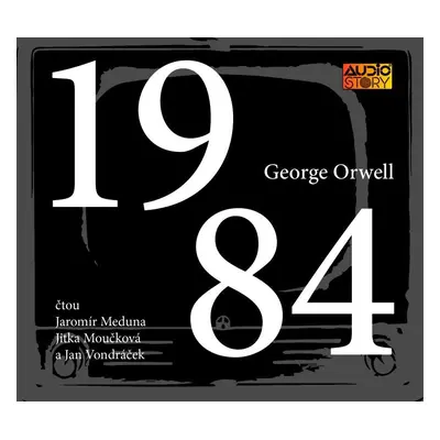 1984 - CDmp3 (Čte Jaromír Meduna, Jitka Moučková a Jan Vondráček) - George Orwell