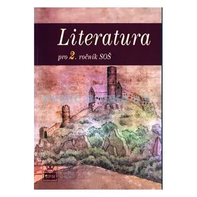 Literatura pro 2. ročník SOŠ - Josef Soukal