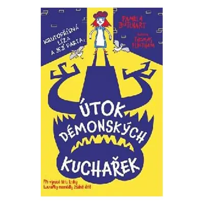 Útok démonských kuchařek - Pamela Butchart