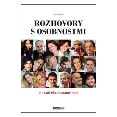 Rozhovory s osobnostmi - 18 tváří před mikrofonem - Jan Bedřich