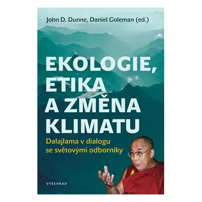 Ekologie, etika a změna klimatu - Daniel Goleman