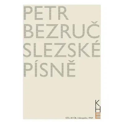 Slezské písně - Petr Bezruč